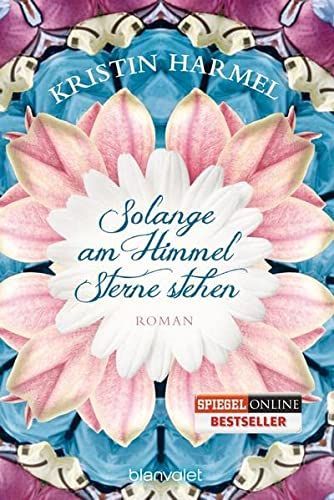 Solange am Himmel Sterne stehen