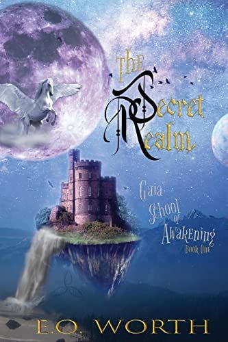 Gaia School of Awakening Book 1