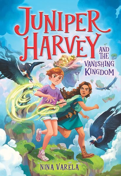 Juniper Harvey and the Vanishing Kingdom