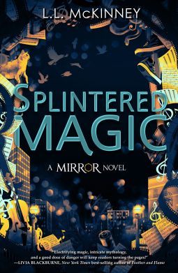 Splintered Magic