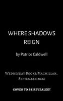 Where Shadows Reign