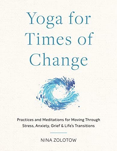 Yoga for Times of Change