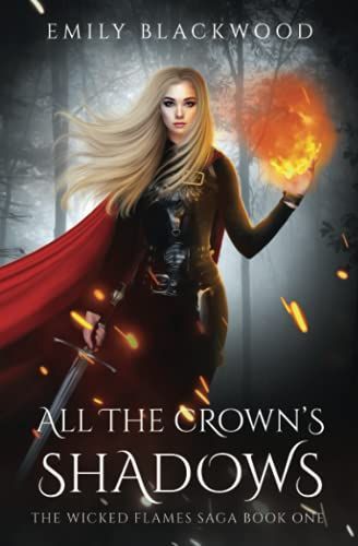 All the Crown's Shadows