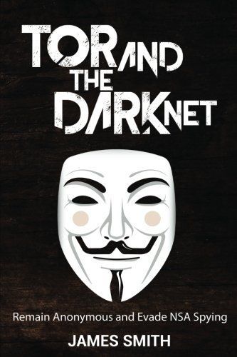 Tor and the Dark Net