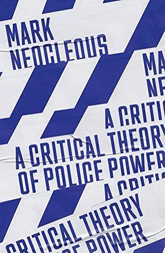 A Critical Theory of Police Power