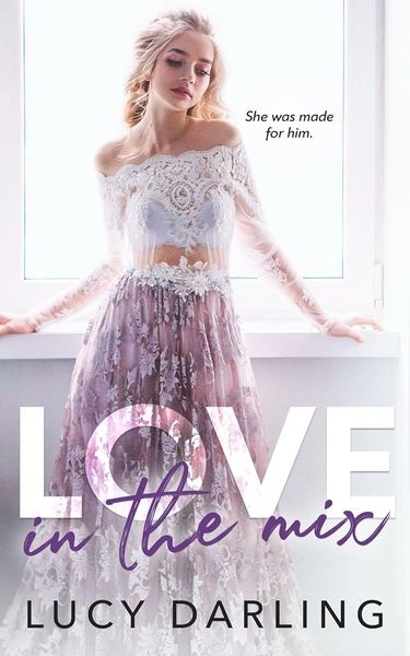 Love in the Mix