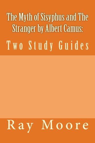 The Myth of Sisyphus and the Stranger by Albert Camus