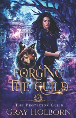 Forging the Guild