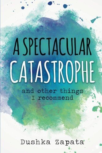 A Spectacular Catastrophe