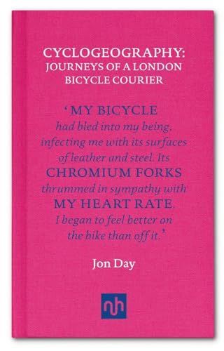 Cyclogeography: Journeys of a London Bicycle Courier