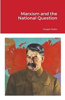 Marxism and the National Question