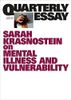 On Mental Health and Vulnerability: Quarterly Essay 85