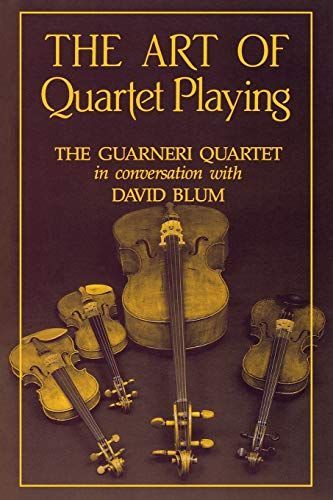 The Art of Quartet Playing