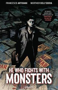 He Who Fights with Monsters