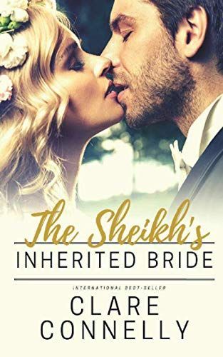 The Sheikh's Inherited Bride