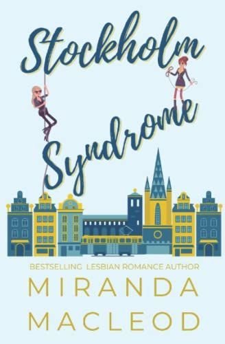 Stockholm Syndrome