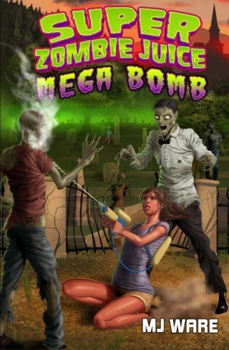 Super Zombie Juice Mega Bomb