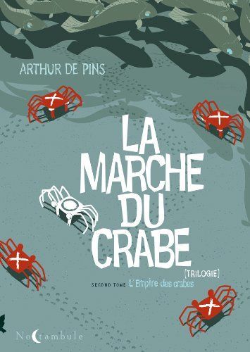 L'Empire des crabes