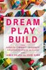 Dream Play Build