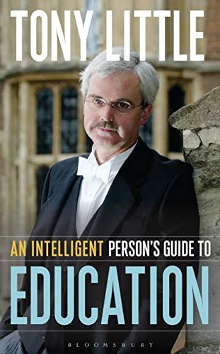 An Intelligent Person's Guide to Education