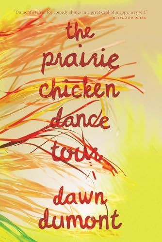 The Prairie Chicken Dance Tour