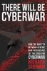 There Will Be Cyberwar