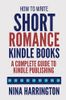 How to Write Short Romance Kindle Books
