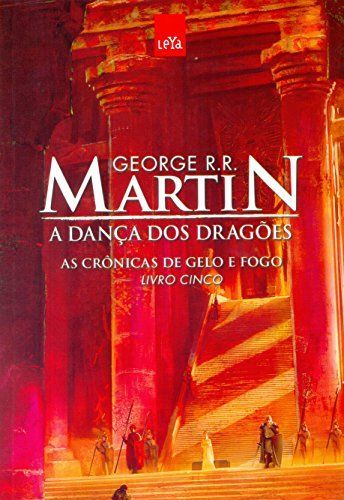 CRONICAS DE GELO E FOGO, V.5 - A DANÇA DOS DRAGOES
