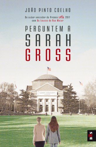 PERGUNTEM A SARAH GROSS.