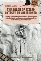 The Salon of Exiled Artists in California