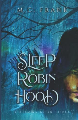 Sleep Robin Hood