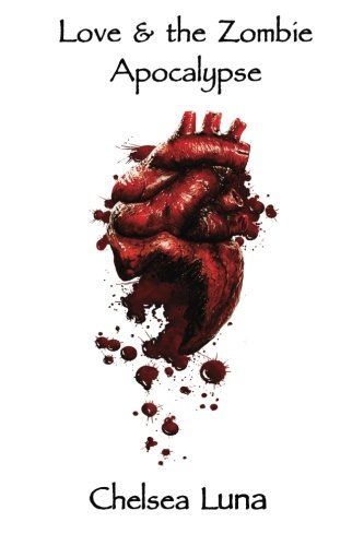 Love and the Zombie Apocalypse