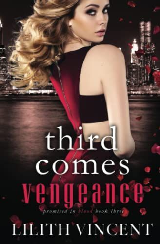 Third Comes Vengeance