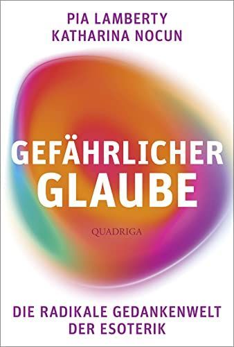 Gefährlicher Glaube