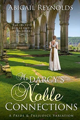 Mr. Darcy's Noble Connections