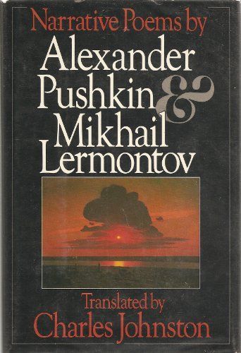 Narrative Poems by Alexander Pushkin and by Mikhail Lermontov