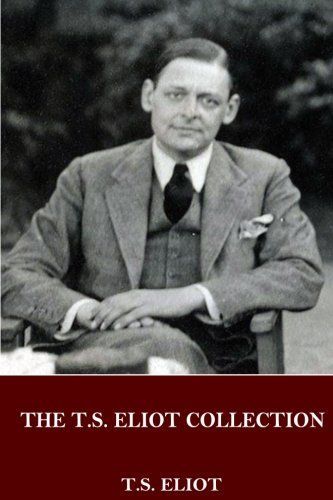 The T.s. Eliot Collection