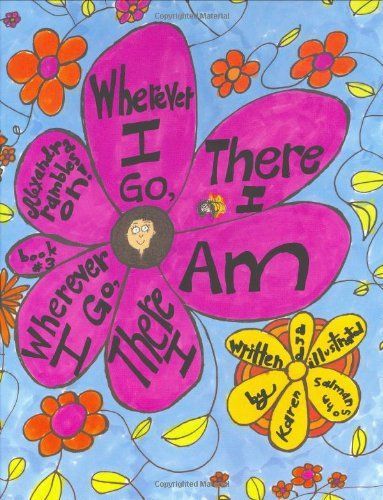 Wherever I Go, There I Am