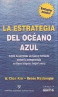 La estrategia del oc‚ano azul