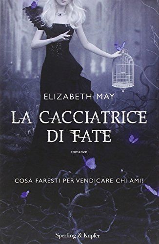 La cacciatrice di fate