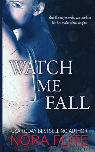 Watch Me Fall