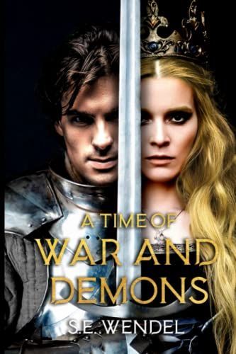 A Time of War and Demons