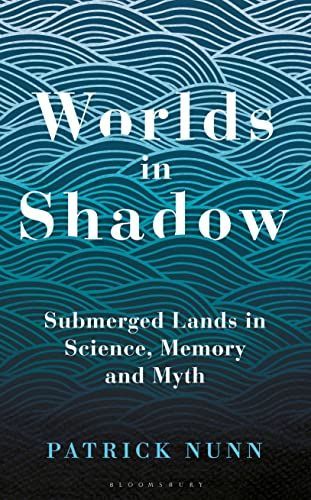 Worlds in Shadow