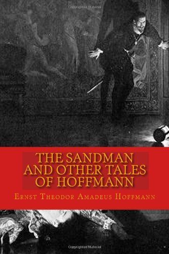 The Sandman and Other Tales of Hoffmann