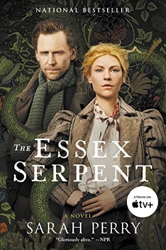 The Essex Serpent [TV Tie-In]