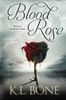 Blood Rose - Special Edition