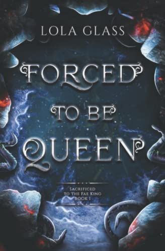 Forced to Be Queen