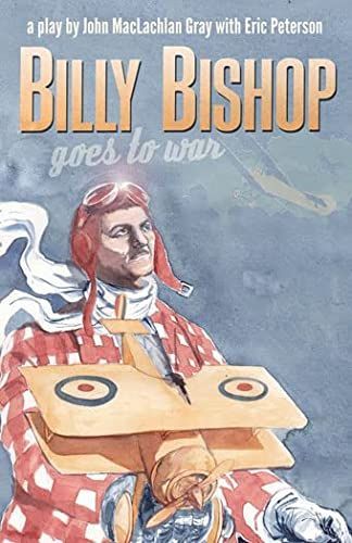 Billy Bishop Goes to War