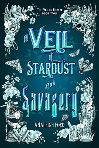 A Veil of Stardust and Savagery