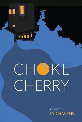 Chokecherry (and Other Poems)